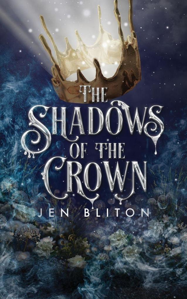 Produktbild: The Shadows of the Crown | Jen Bliton