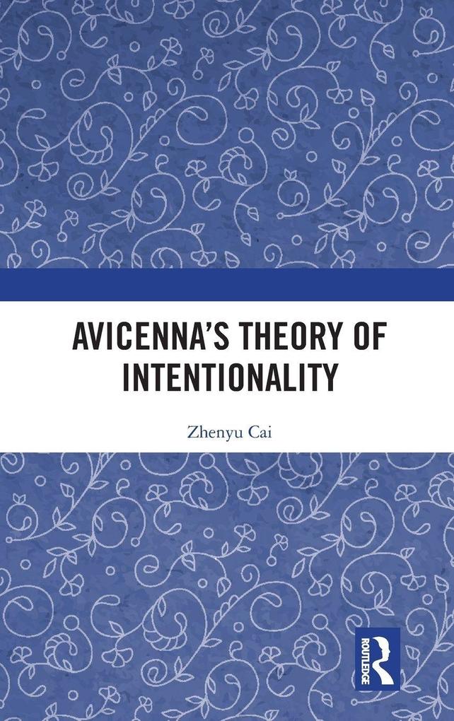 Produktbild: Avicenna's Theory of Intentionality | Zhenyu Cai