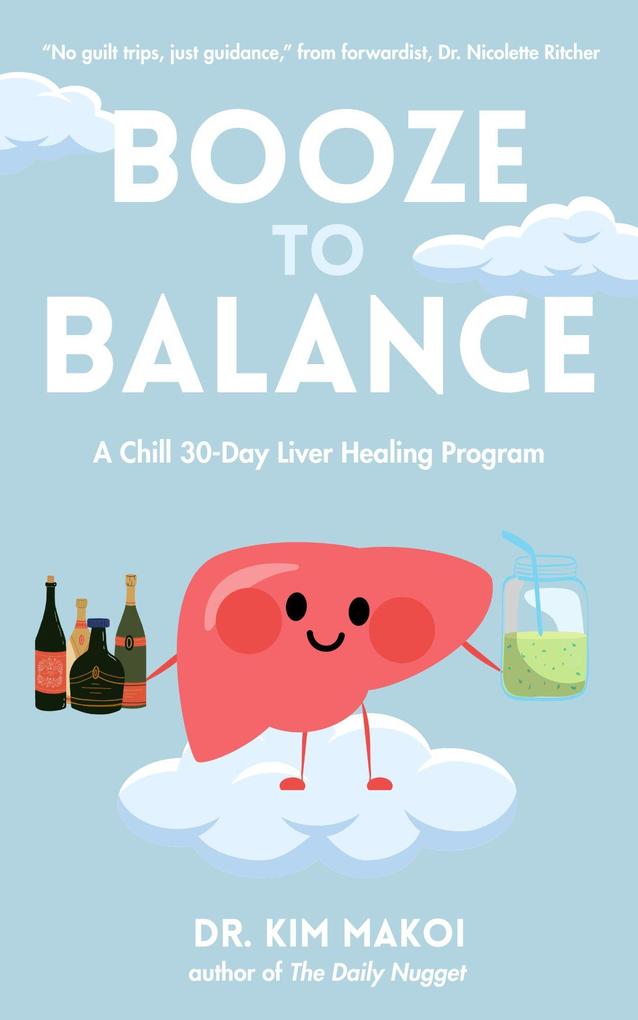 Produktbild: Booze to Balance | Kim Makoi