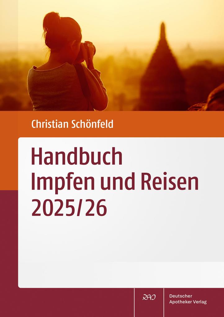 Produktbild: Handbuch Impfen und Reisen 2025/26 | Christian Schönfeld