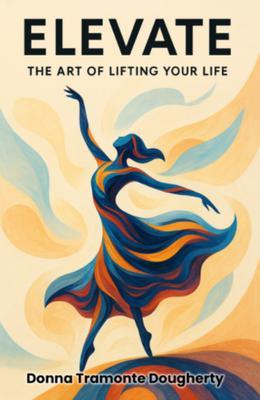 Produktbild: ELEVATE | Donna Tramonte Dougherty