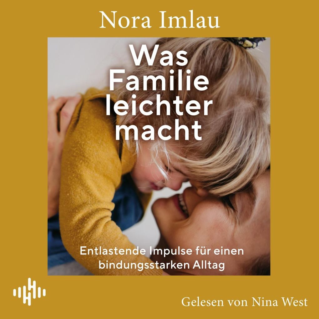 Produktbild: Was Familie leichter macht | Nora Imlau