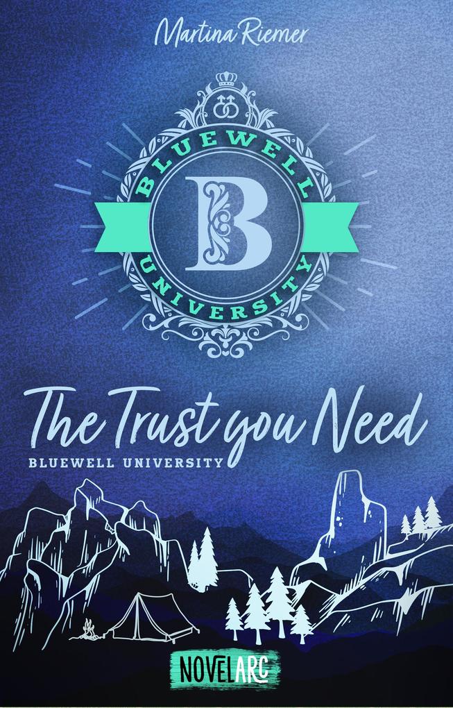 Produktbild: Bluewell University - The Trust you Need | Martina Riemer
