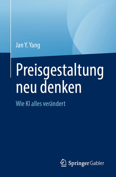 Produktbild: Preisgestaltung neu denken | Jan Y. Yang