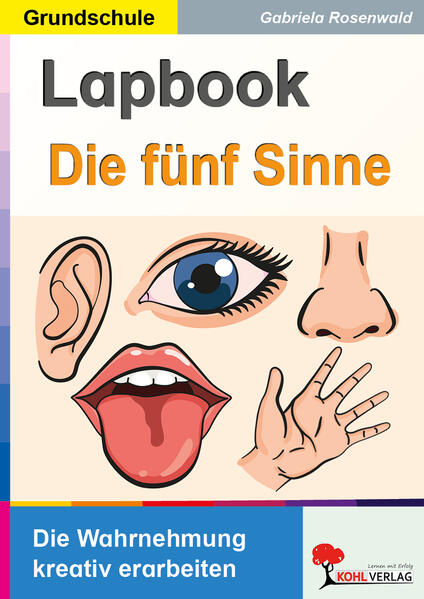 Produktbild: Lapbook Die fünf Sinne | Gabriela Rosenwald