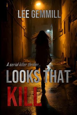 Produktbild: Looks That Kill | Lee Gemmill