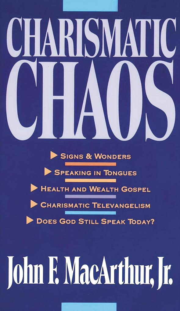 Produktbild: Charismatic Chaos | John F. Macarthur
