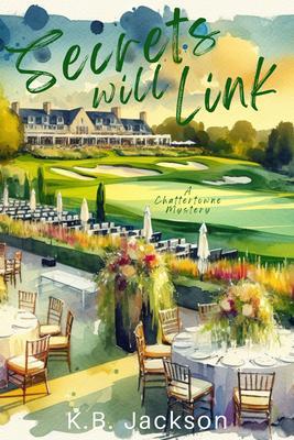 Produktbild: Secrets Will Link | K. B. Jackson