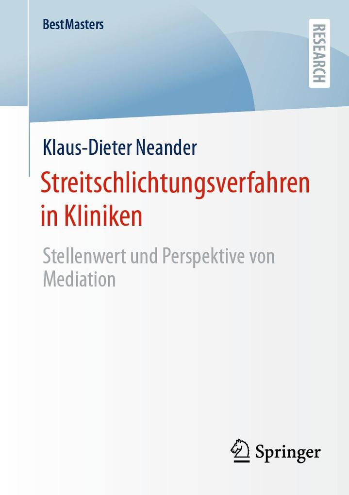 Produktbild: Streitschlichtungsverfahren in Kliniken | Klaus-Dieter Neander