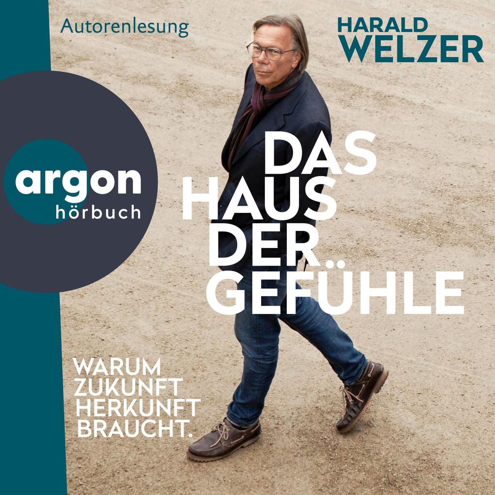 Produktbild: Das Haus der Gefühle | Prof. Dr. Harald Welzer
