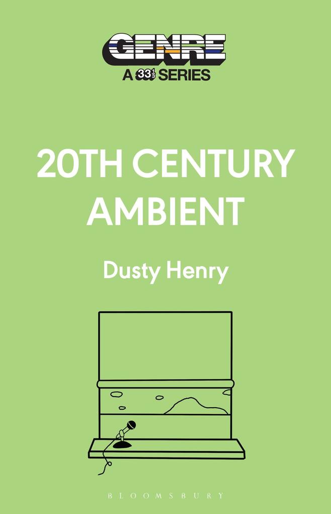Produktbild: 20th Century Ambient | Dusty Henry