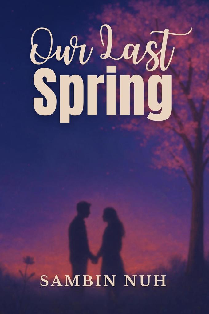 Produktbild: Our Last Spring | Sambin Nuh