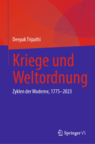 Produktbild: Kriege und Weltordnung | Deepak Tripathi