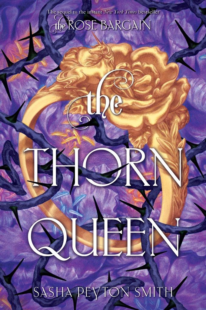 Produktbild: The Thorn Queen | Sasha Peyton Smith