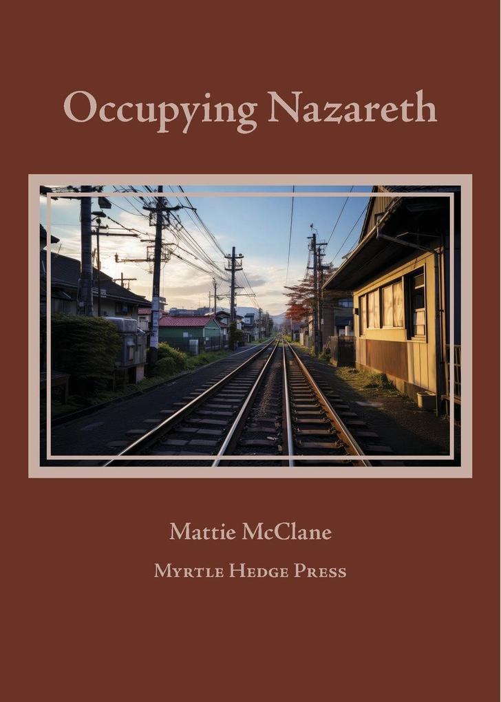 Produktbild: Occupying Nazareth | Mattie McClane