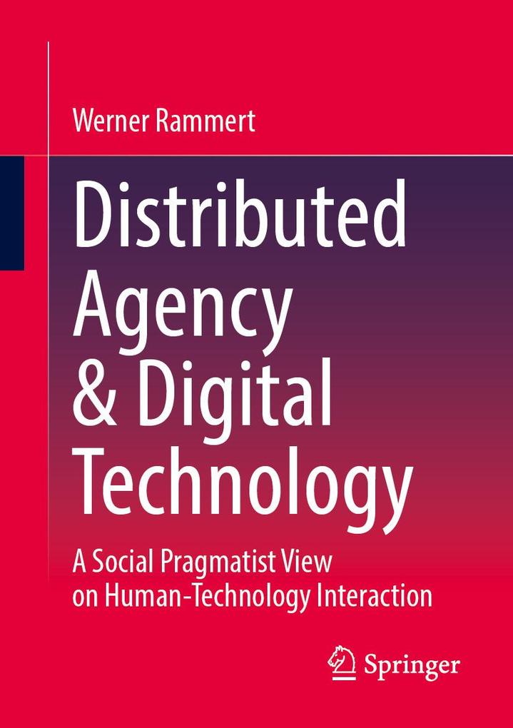 Produktbild: Distributed Agency & Digital Technology | Werner Rammert