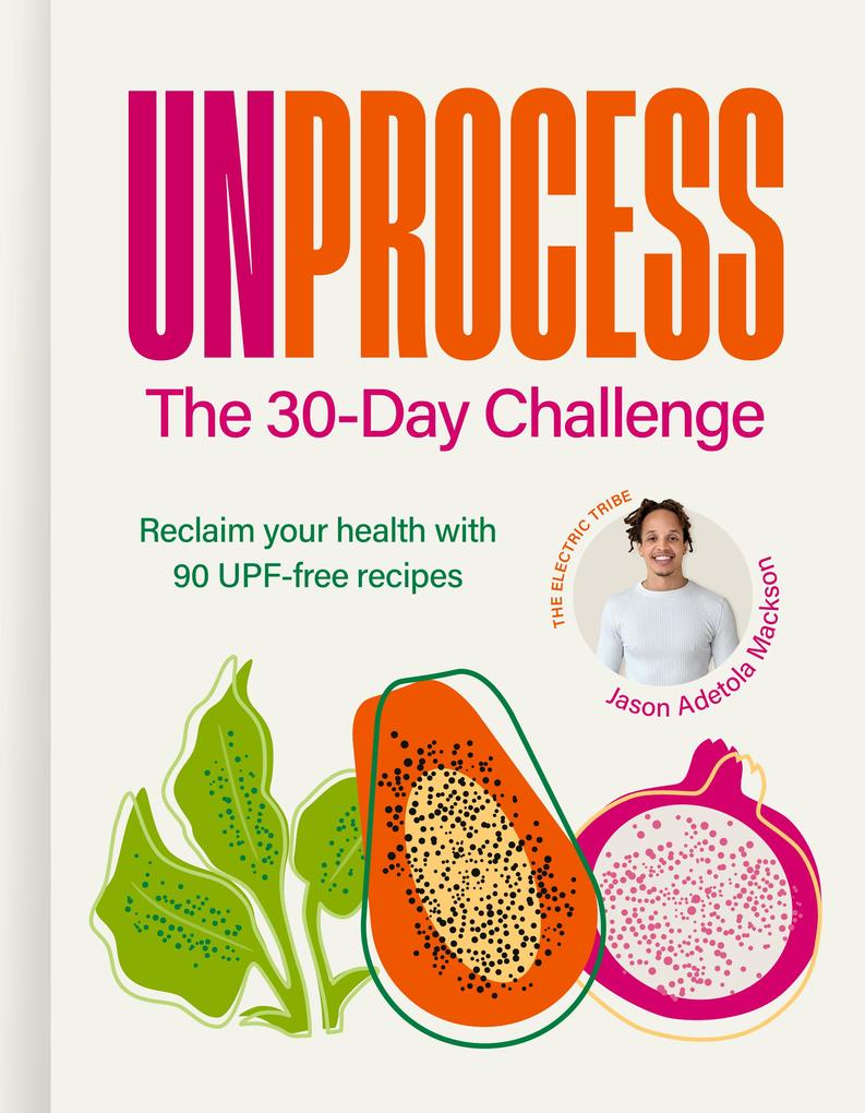 Produktbild: Unprocess: The 30-Day Challenge | Jason Adetola Mackson