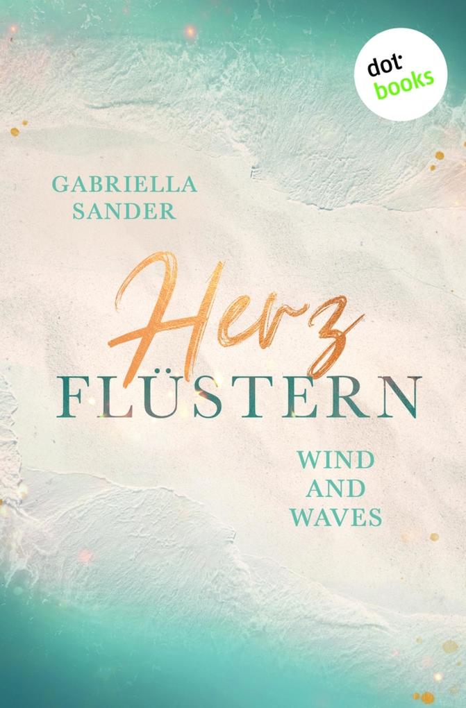 Produktbild: Herzflüstern - Wind and Waves | Gabriella Sander