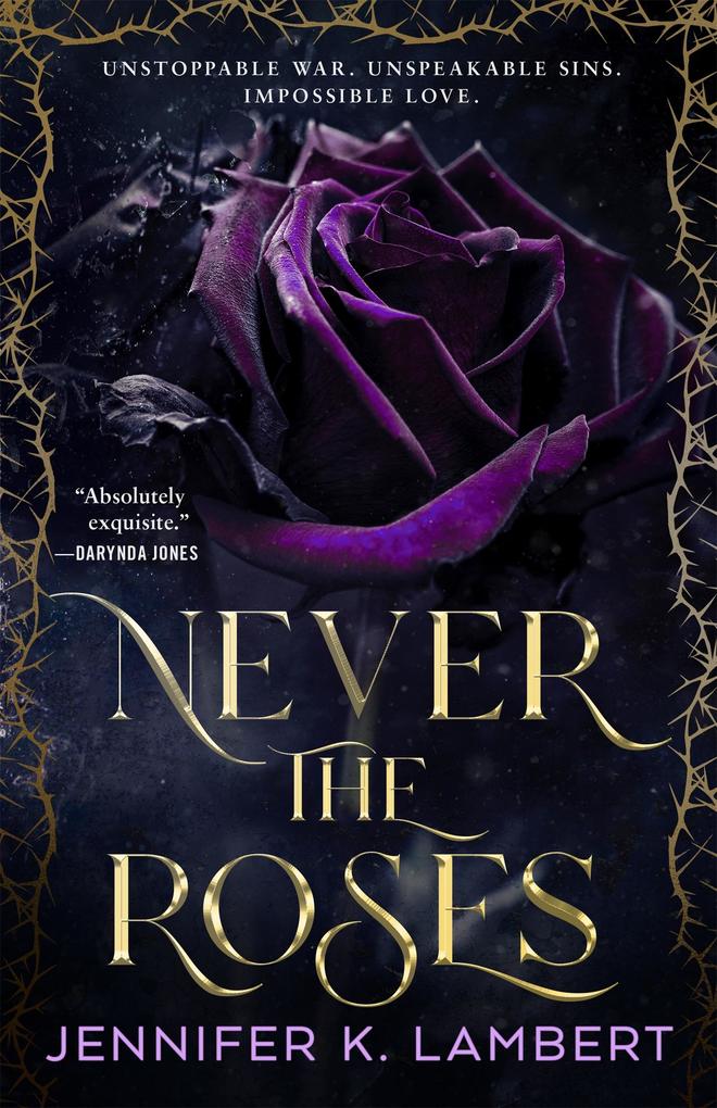 Produktbild: Never the Roses | Jennifer K. Lambert
