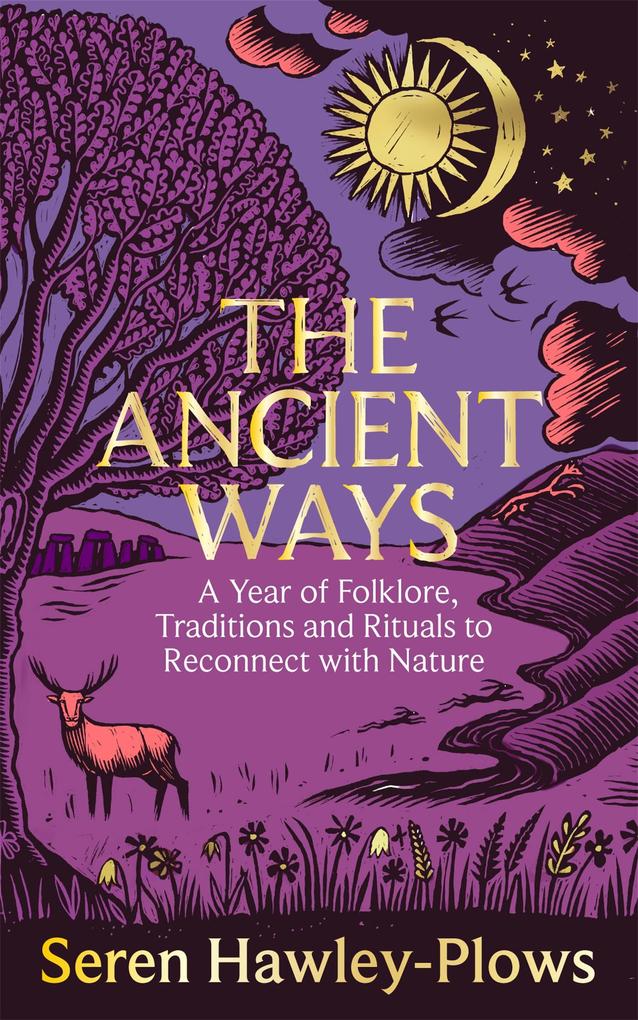 Produktbild: The Ancient Ways | Seren Hawley-Plows