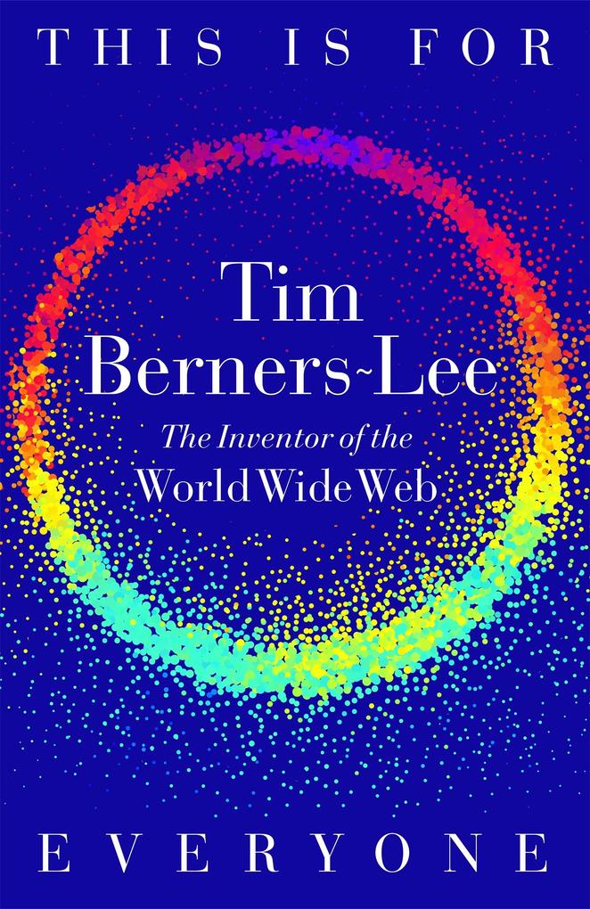 Produktbild: This Is for Everyone | Tim Berners-Lee