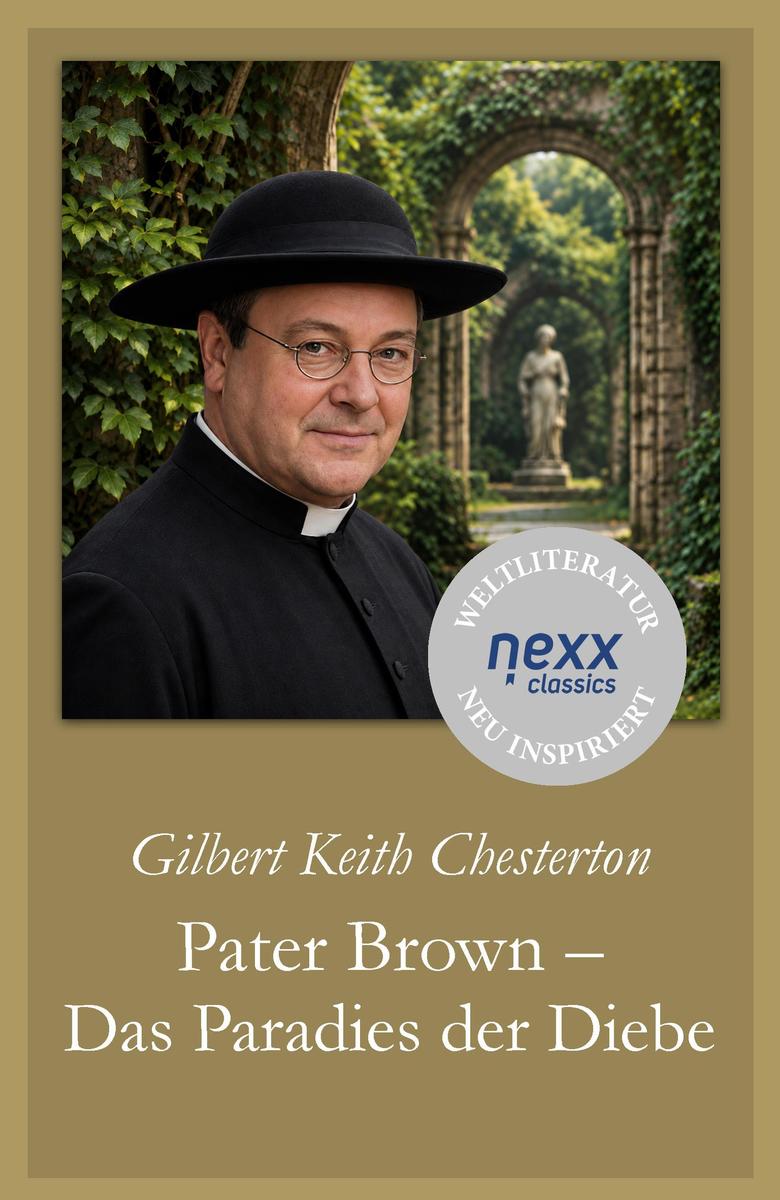 Produktbild: Pater Brown - Das Paradies der Diebe | Gilbert Keith Chesterton