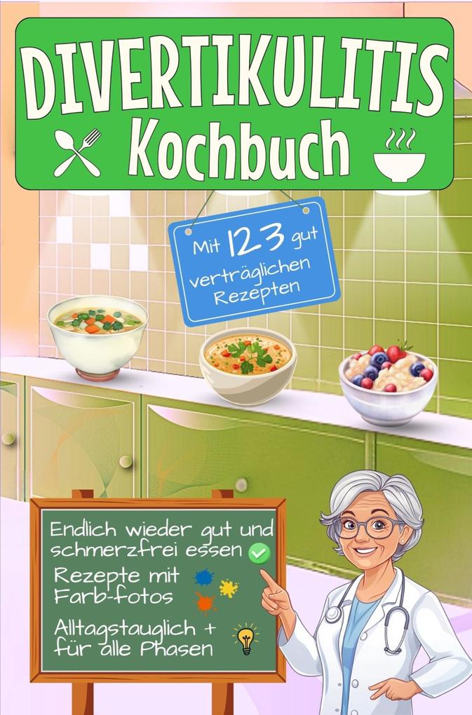 Produktbild: Divertikulitis Kochbuch | Leonardo Oliver Bassard