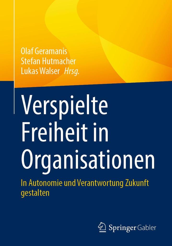 Produktbild: Verspielte Freiheit in Organisationen
