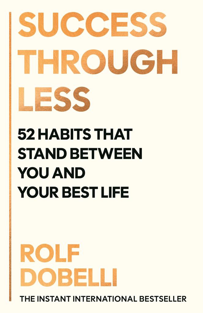 Produktbild: Success Through Less | Rolf Dobelli