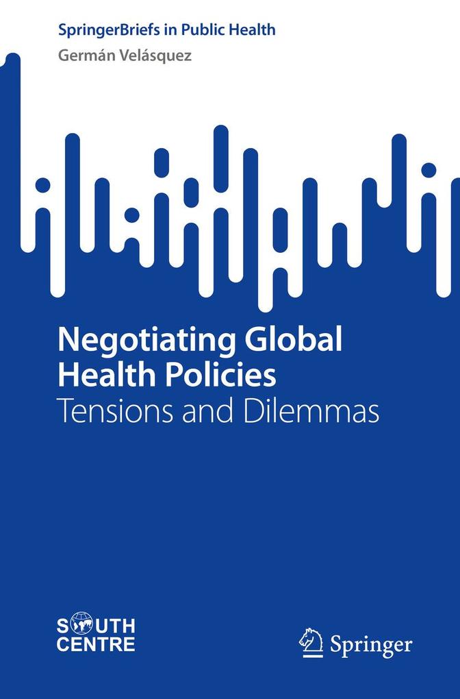 Produktbild: Negotiating Global Health Policies | Germán Velásquez
