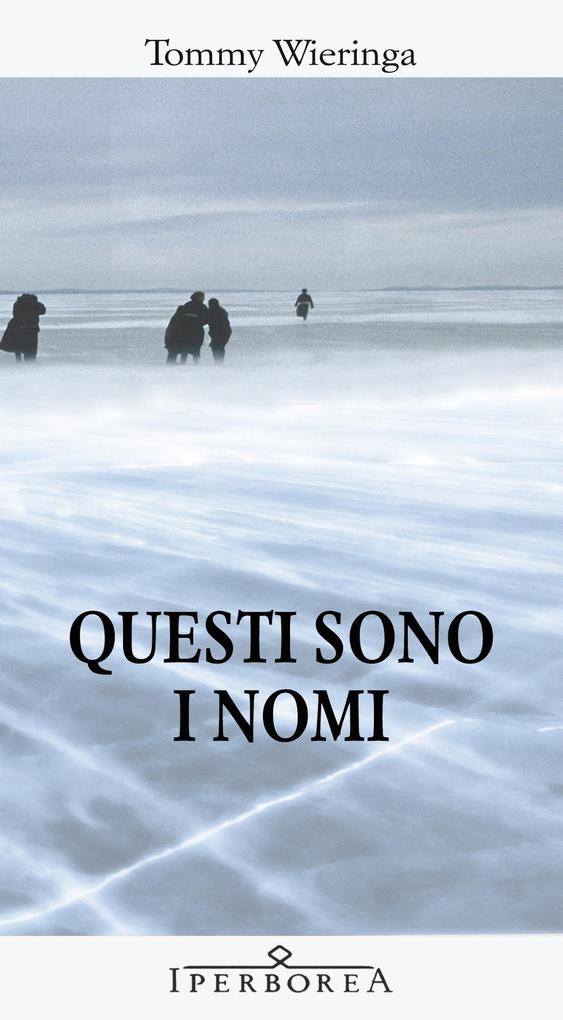 Produktbild: Questi sono i nomi | Tommy Wieringa
