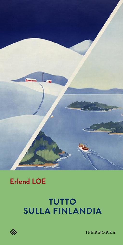 Produktbild: Tutto sulla Finlandia | Erlend Loe