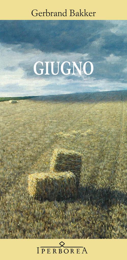 Produktbild: Giugno | Gerbrand Bakker