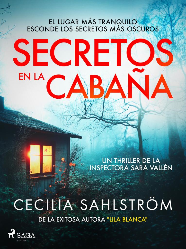 Produktbild: Secretos en la cabaña | Cecilia Sahlström