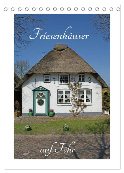 Produktbild: Friesenhäuser auf Föhr (Tischkalender 2026 DIN A5 hoch), CALVENDO Monatskalender | Martina Fornal, Calvendo