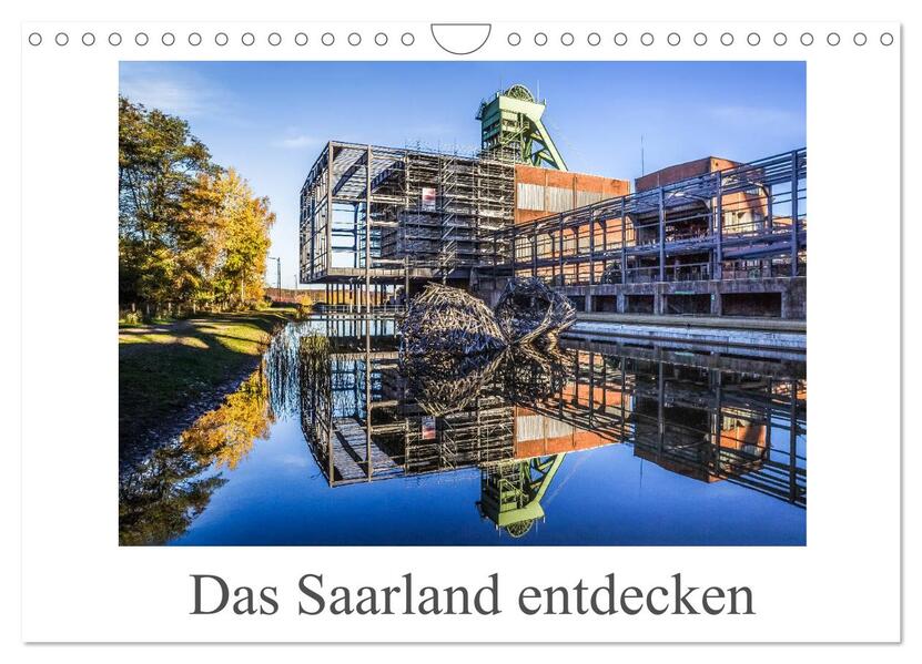 Produktbild: Das Saarland entdecken (Wandkalender 2026 DIN A4 quer), CALVENDO Monatskalender | Fotoclub Völklingen, Calvendo
