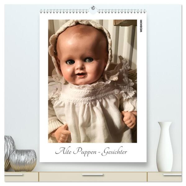 Produktbild: Alte Puppen - Gesichter (hochwertiger Premium Wandkalender 2026 DIN A2 hoch), Kunstdruck in Hochglanz | WEIBKIWI WEIBKIWI, Calvendo, WEIBKIWI