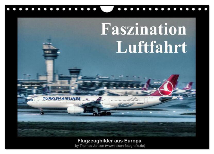 Produktbild: Faszination Luftfahrt (Wandkalender 2026 DIN A4 quer), CALVENDO Monatskalender | Thomas Jansen, Calvendo