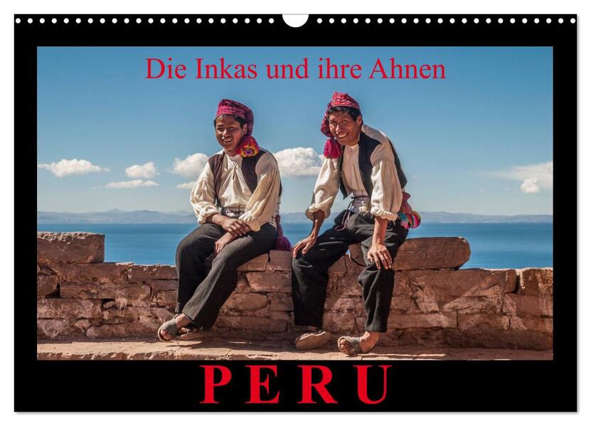 Produktbild: Peru, die Inkas und ihre Ahnen (Wandkalender 2026 DIN A3 quer), CALVENDO Monatskalender | Jürgen Ritterbach, Calvendo