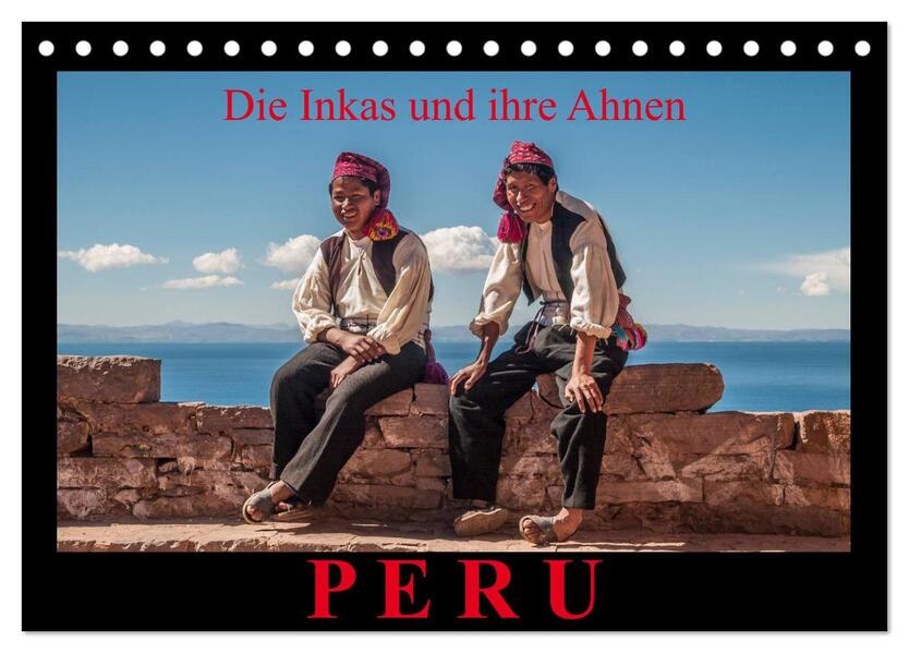 Produktbild: Peru, die Inkas und ihre Ahnen (Tischkalender 2026 DIN A5 quer), CALVENDO Monatskalender | Jürgen Ritterbach, Calvendo