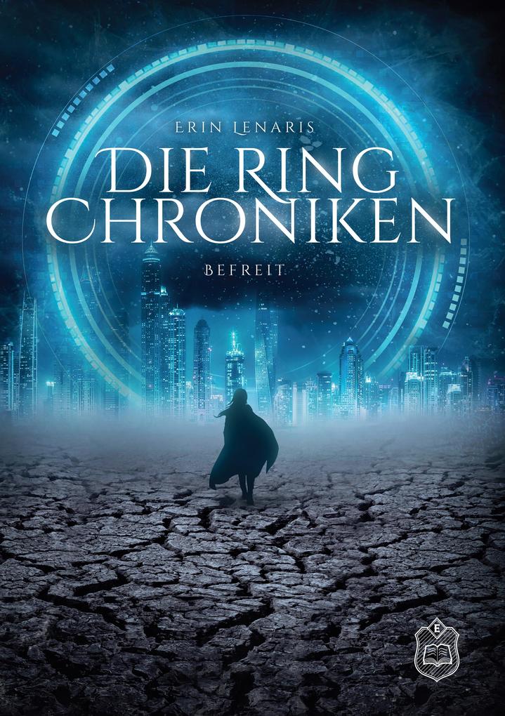 Produktbild: Die Ring Chroniken | Erin Lenaris