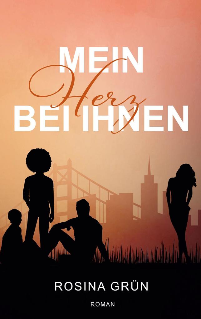 Produktbild: Mein Herz bei Ihnen | Rosina Grün