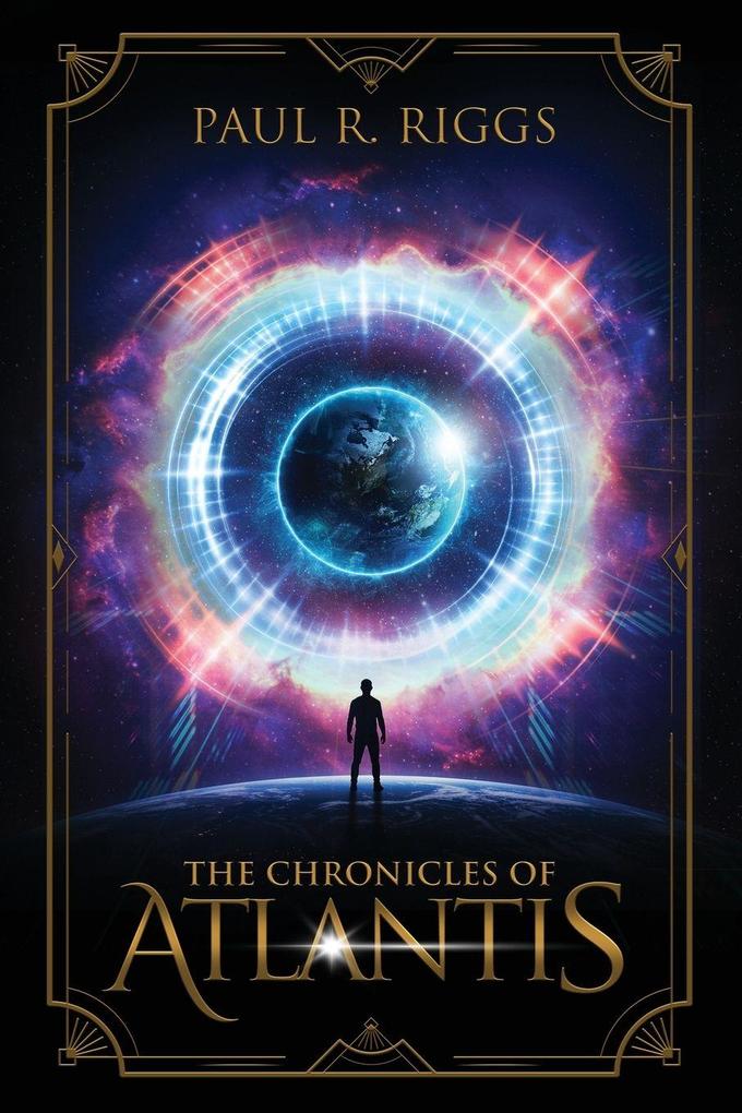 Produktbild: The Chronicles of Atlantis | Paul R Riggs