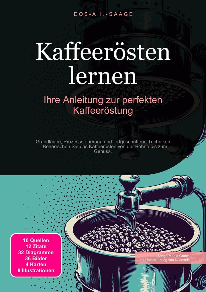 Produktbild: Kaffeerösten lernen | Eos A. I. Saage