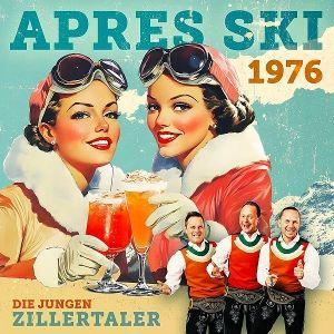 Produktbild: Aprés Ski 1976 | Die jungen Zillertaler