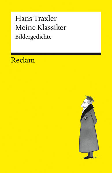 Produktbild: Meine Klassiker. Bildergedichte | Hans Traxler