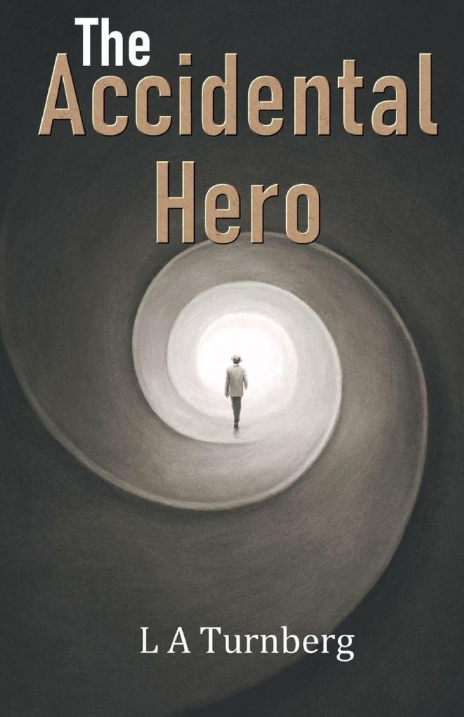Produktbild: The Accidental Hero | L A Turnberg