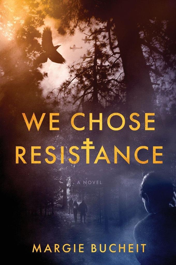 Produktbild: We Chose Resistance | Margie Bucheit