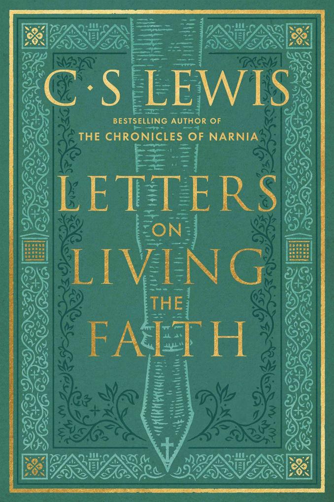 Produktbild: Letters on Living the Faith | C. S. Lewis