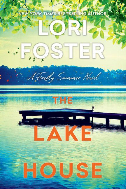 Produktbild: The Lake House | Lori Foster